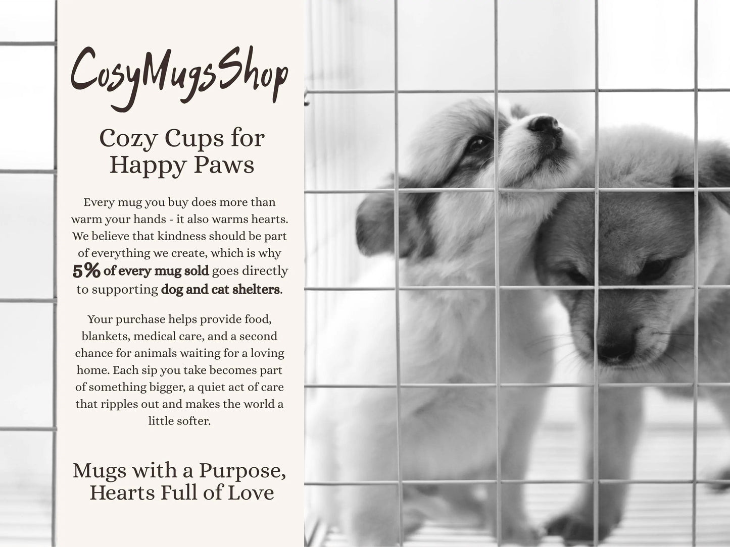 Dog behind a grid with promotional text for Cozy Mugs Shop