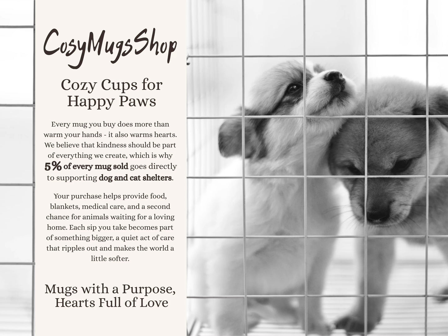 Dog behind a grid with promotional text for Cozy Mugs Shop