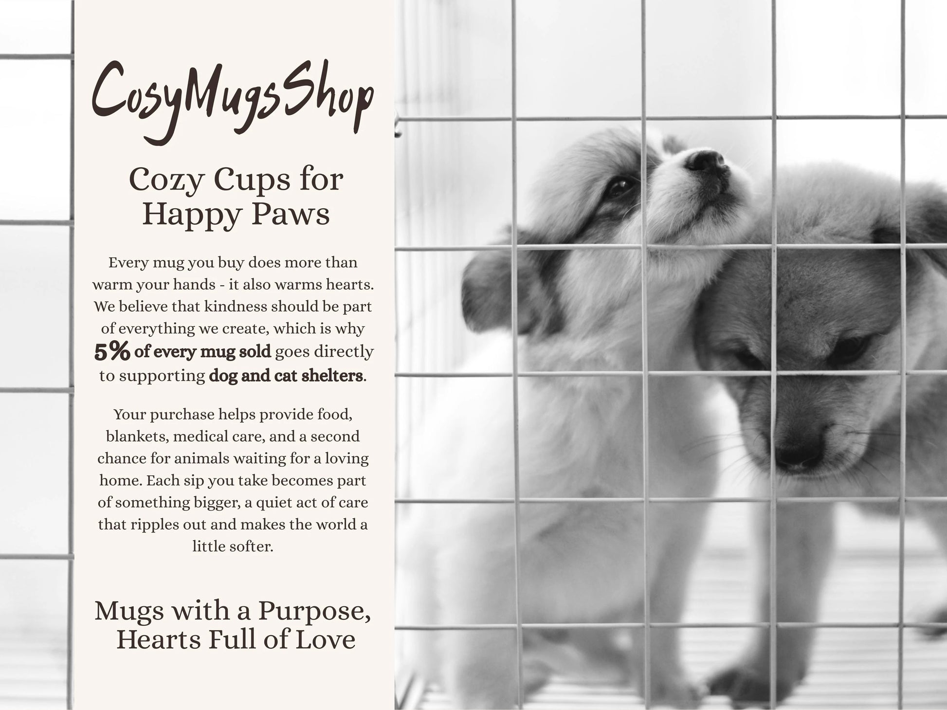 Dog behind a grid with promotional text for Cozy Mugs Shop